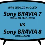 header vs Sony BRAVIA 7 XR70 vs Sony BRAVIA 8 XR80