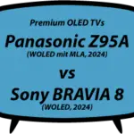 header vs Panasonic Z95A vs Sony BRAVIA 8 XR80