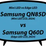 header vs Samsung QN85D vs Samsung Q60D