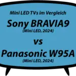 header vs Sony BRAVIA 9 XR90 vs Panasonic W95A