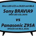 header vs Sony BRAVIA9 XR90 vs Panasonic Z95A