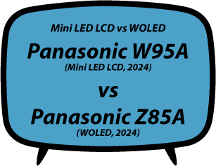 header vs Panasonic W95A vs Panasonic Z85A