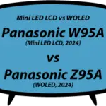 header vs Panasonic W95A vs Panasonic Z95A